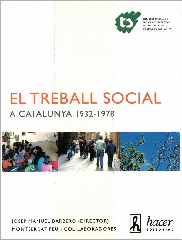 El Treball Social a Catalunya 1932-1978