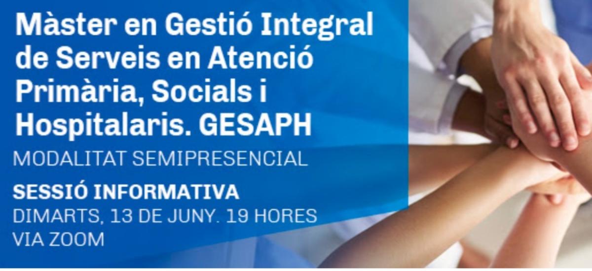 Sessió informativa del Màster en Gestió Integral de Serveis en Atenció Primària, Socials i Hospitalaris