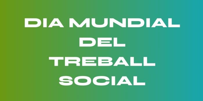 Dia Mundial del Treball Social 2024