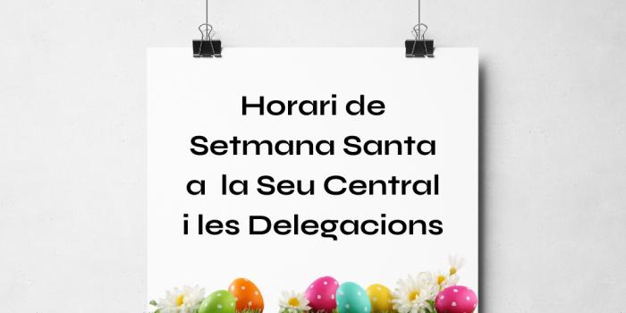 Horari Setmana Santa