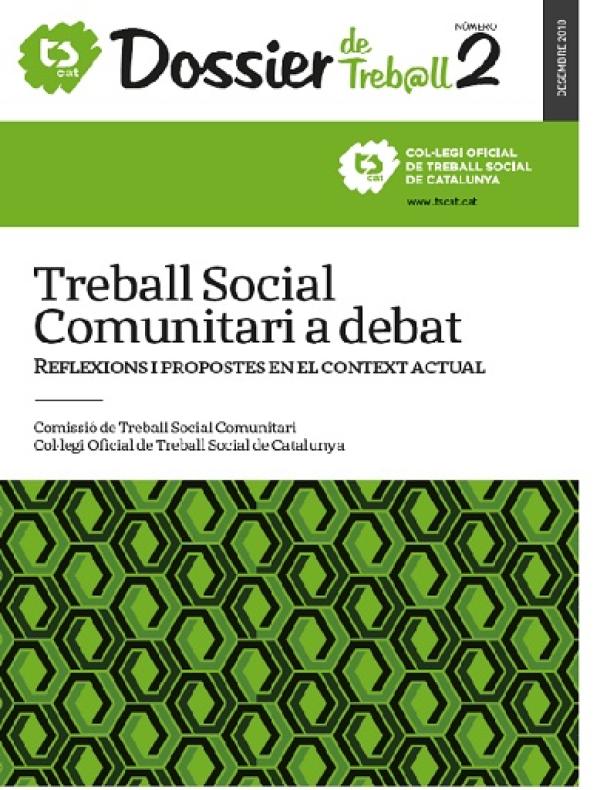 "Treball Social Comunitari, a debat. Reflexions i propostes en el context actual"