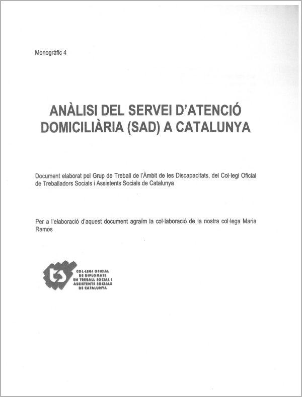 "Anàlisi del Servei d'Atenció Domiciliària (SAD) a Catalunya"