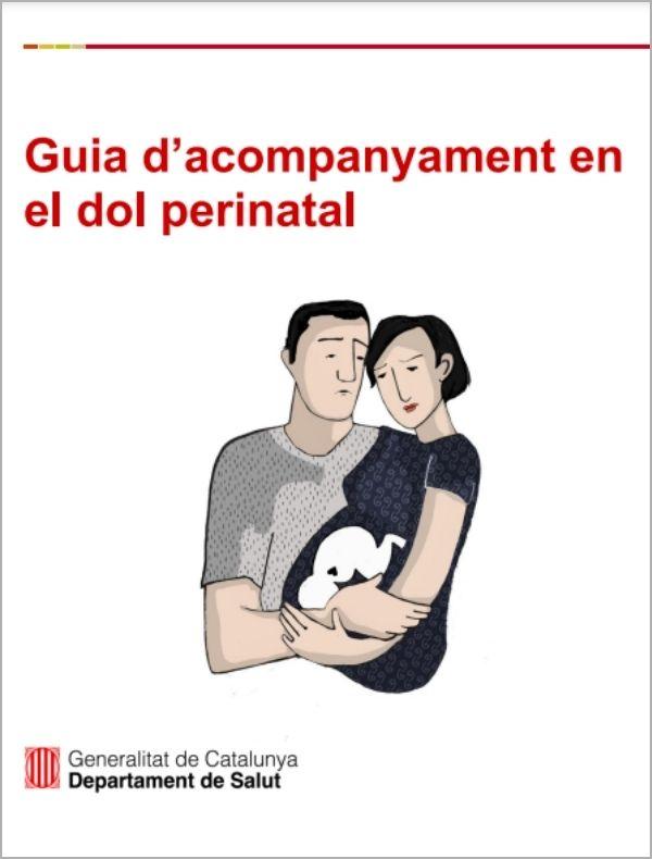 "Guia d’acompanyament en el dol perinatal"